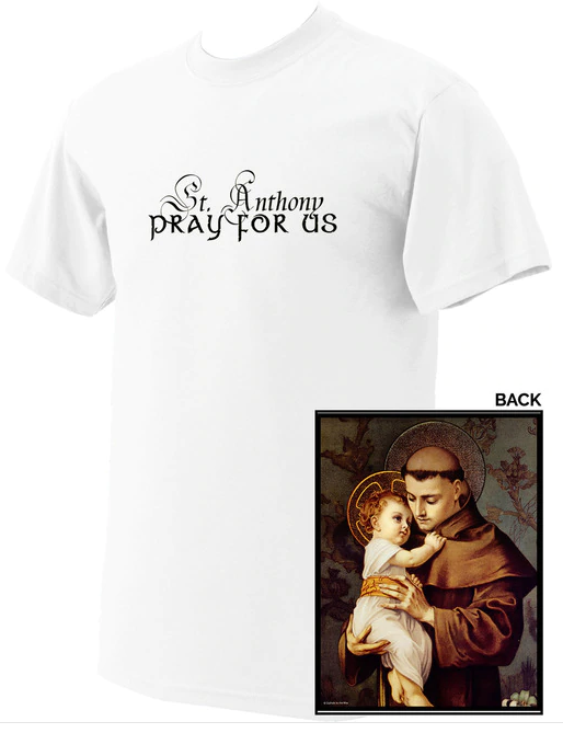 St. Anthony Pray for Us Tee Shirt